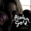 Broken Gold (feat. The Finest Kind) album lyrics, reviews, download