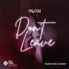 Don't Leave - Single
