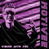 Vibing with You - EP