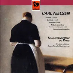 Carl Nielsen: Chamber Music by Jean-Claude Bouveresse & Kammerensemble de Paris album reviews, ratings, credits