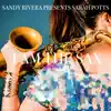 I Am The Sax (Sandy Rivera's Sax Mix) album lyrics, reviews, download