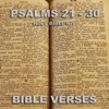 Holy Bible N.I.V. Psalms 21 - 30