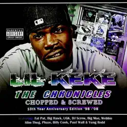 The Chronicles Volume 1 (Chopped & Screwed) - Lil Keke