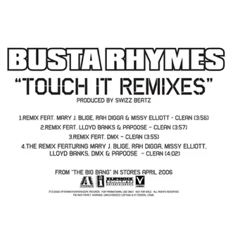 Touch It (feat. Mary J. Blige, Rah Digga, Missy Elliott, Lloyd Banks, Papoose & DMX) [Remix] by Busta Rhymes song reviws