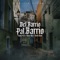 Del Barrio Pal Barrio (feat. Turek Hem) - Chato 473, Toser One & Familia Alzada lyrics