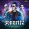 Senorita (feat. Shuib) [From "Abang Long Fadil 2"] artwork