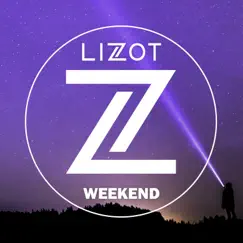 Weekend - Single by LIZOT album reviews, ratings, credits
