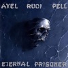 Eternal Prisoner, 1992