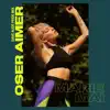 Oser aimer (Dave Audé Pride Remix) - Single album lyrics, reviews, download