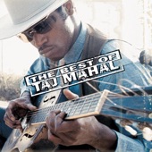 Taj Mahal - Fishin' Blues
