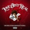 Love Ain't Real (feat. T-Rell) - Richie Liverachi lyrics
