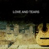 Love and Tears