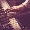 Piano Improvisations - Easy Listening Piano album lyrics, reviews, download