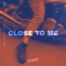 Close to Me artwork