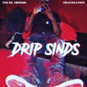 Drip Sinds artwork