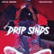 Drip Sinds artwork