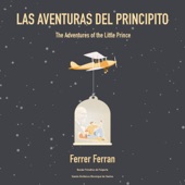 Ferrer Ferran: las Aventuras del Principito (The Adventures of the Little Prince) artwork
