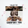 Comfort You (feat. Tory Lanez & Popcaan) - Single album lyrics, reviews, download