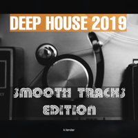 Various Artists - Deep House 2019: Smooth Tracks Edition artwork