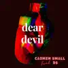 Dear Devil (feat. DS) - Single album lyrics, reviews, download