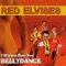 I Wanna See You Bellydance - Red Elvises lyrics