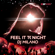 Feel It Tonight - DJ Milano