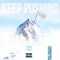 Keep Pushing - YRN Lingo lyrics