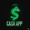 Cash App - Single (feat. Itsbizkit) - Single album lyrics, reviews, download