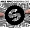 Deeper Love - Mike Mago lyrics