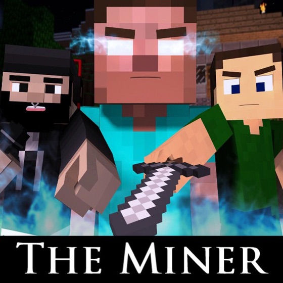 Cover artwork for The Miner (Minecraft Parody of the Fighter)