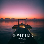 Be With Me artwork