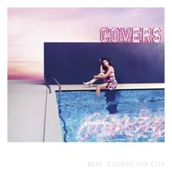 Covers the City by BENI album reviews, ratings, credits