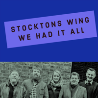 Stockton's Wing - We Had It All artwork