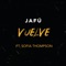 Vuelve (feat. Sofía Thompson) - Jafú lyrics