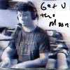 Reliable Child - Get You the Moon
