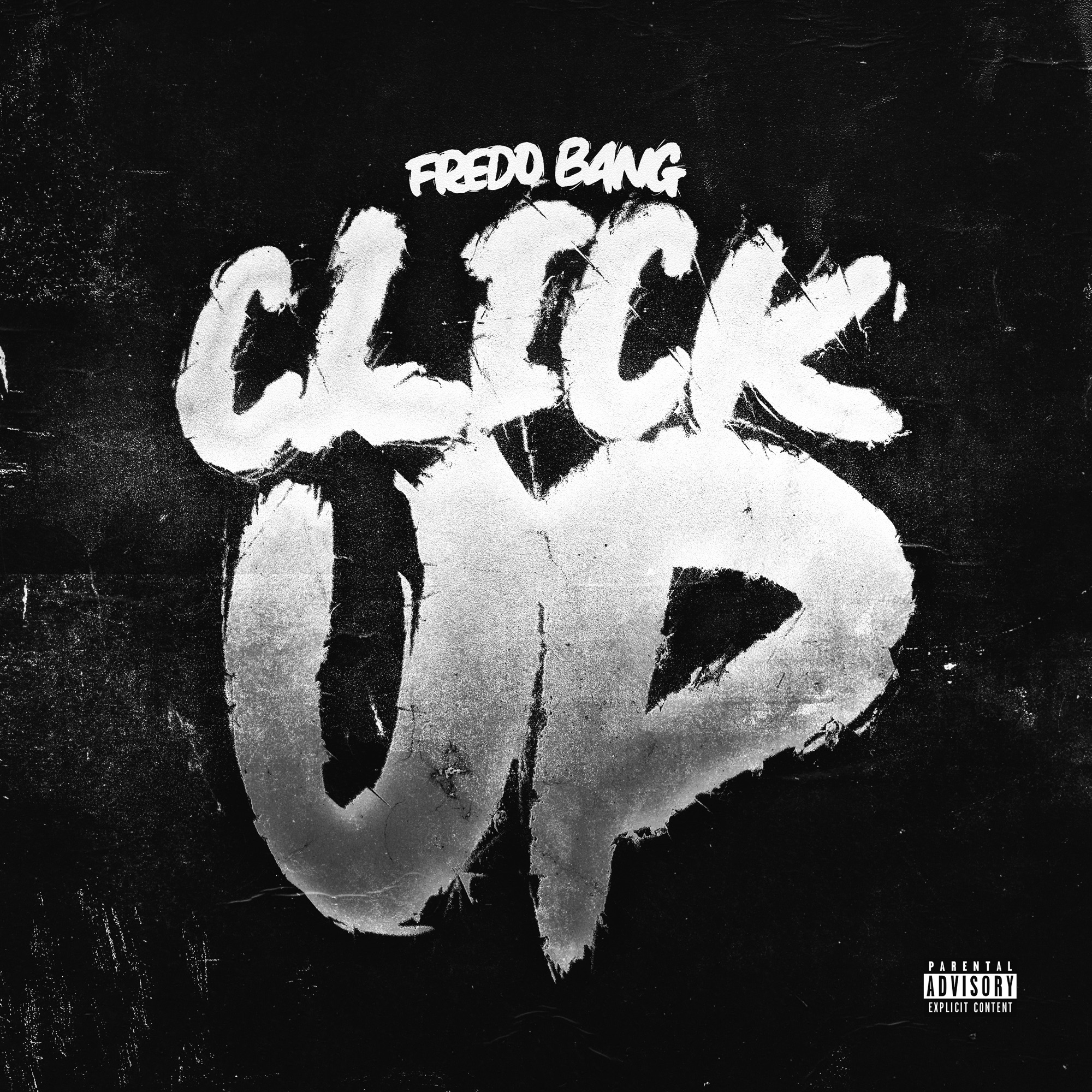 Fredo Bang - Click Up - Single
