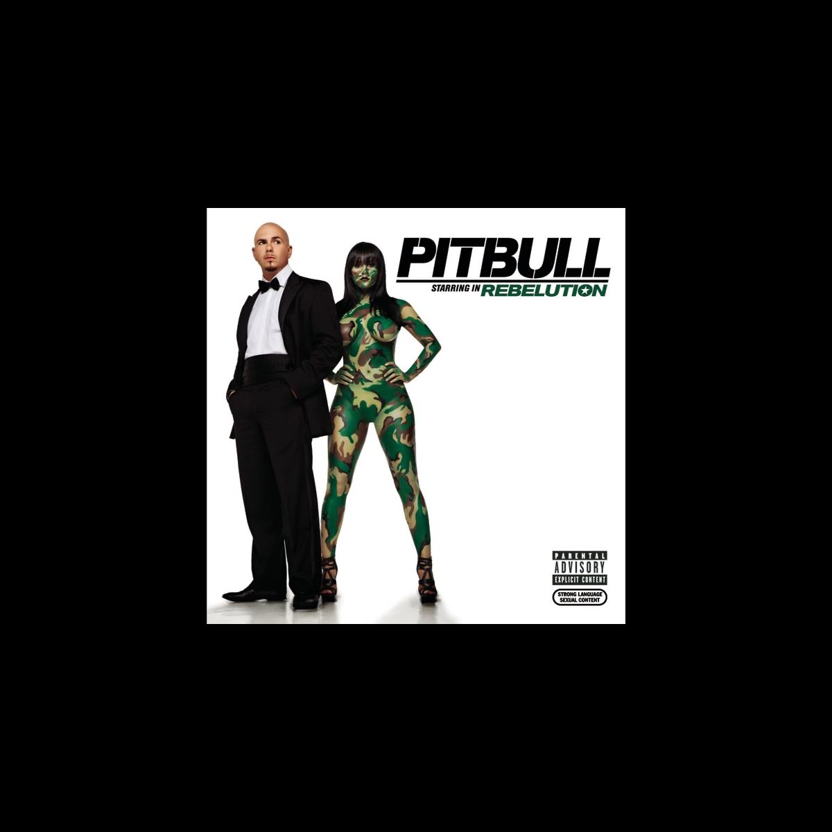 ‎Pitbull Starring In Rebelution by Pitbull on Apple Music