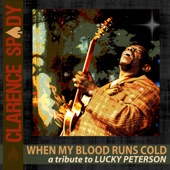 When My Blood Runs Cold: A Tribute to Lucky Peterson artwork