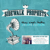 You Love Me Anyway (Radio Edit) - Sidewalk Prophets