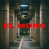 El Muro - Single