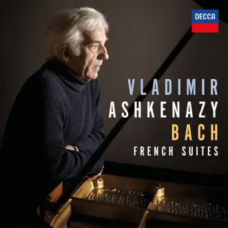 Bach: French Suites, BWV 812-817 by Vladimir Ashkenazy album reviews, ratings, credits