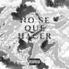 No Se Que Hacer - Single album lyrics, reviews, download