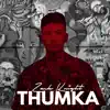 Thumka - Single album lyrics, reviews, download