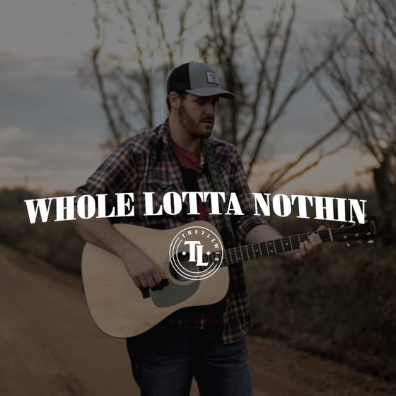 Cover artwork for Whole Lotta Nothin