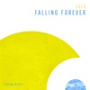 Falling Forever - Single