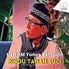 Ust. HM Yunus Bahrudin - Rindu Tanah Suci