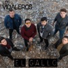 El Gallo - Single