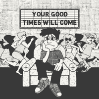 Laurence Guy - Your Good Times Will Come - EP artwork