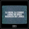 DJ Merk - Living On Video (Radio Edit)
