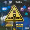 Hard Times - Single (feat. Blade Brown) - Single album lyrics, reviews, download